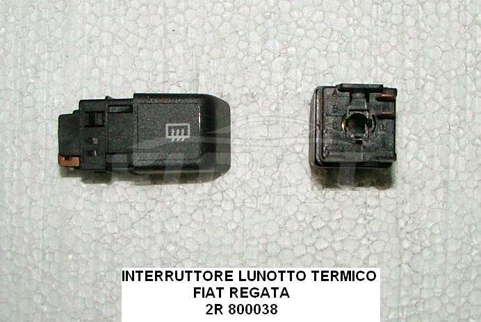 INTERRUTTORE LUNOTTO TERMICO FIAT REGATA